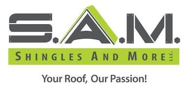 S.A.M Shingles & More LLC